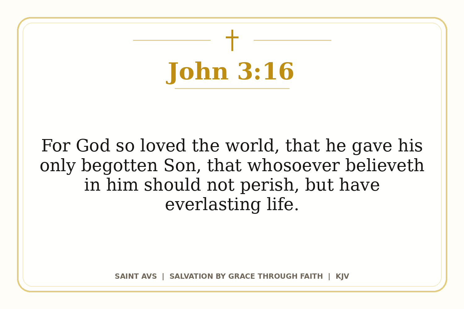 Salvation by Grace Through Faith flashcard for 01 john 3 16