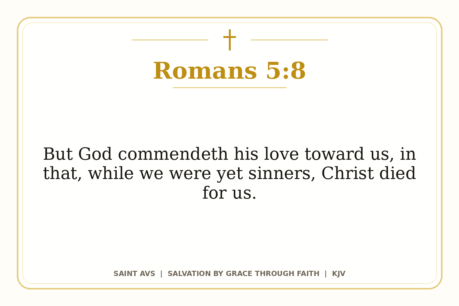 Salvation by Grace Through Faith flashcard for 28 romans 5 8
