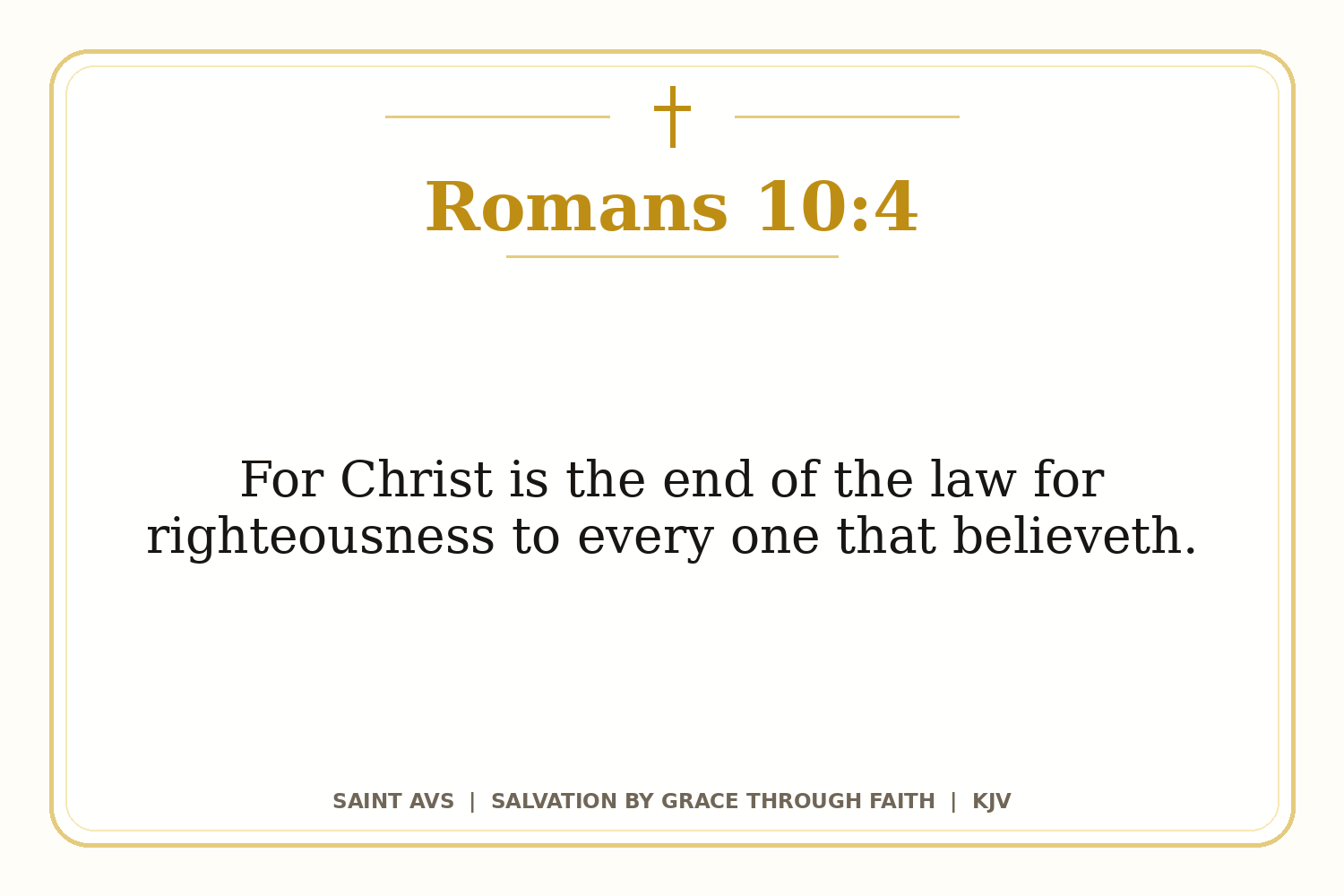Salvation by Grace Through Faith flashcard for 38 romans 10 4