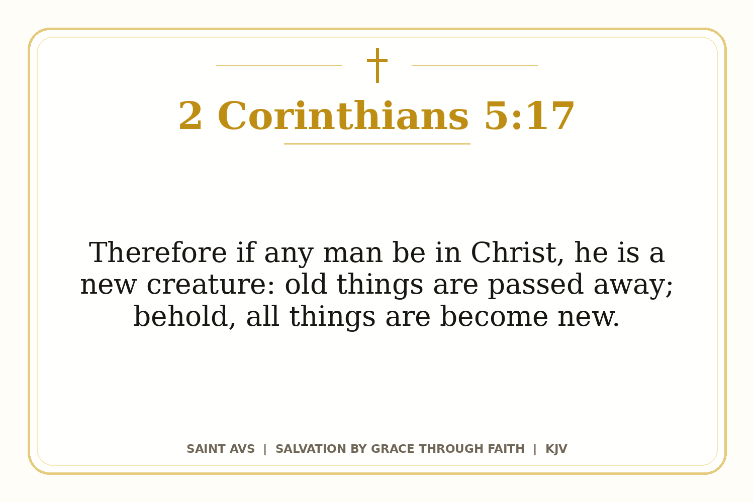 Salvation by Grace Through Faith flashcard for 49 2 corinthians 5 17