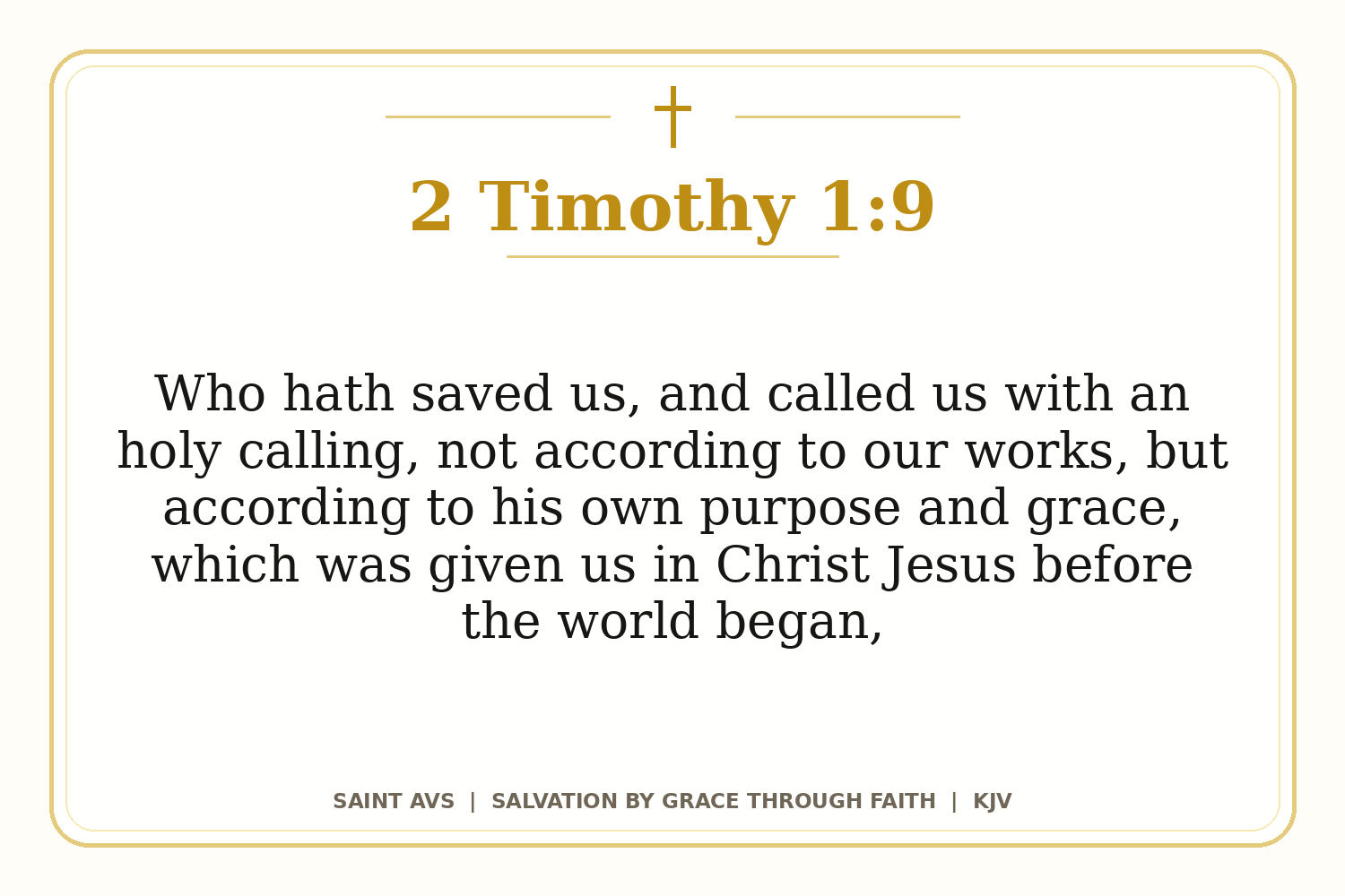 Salvation by Grace Through Faith flashcard for 79 2 timothy 1 9