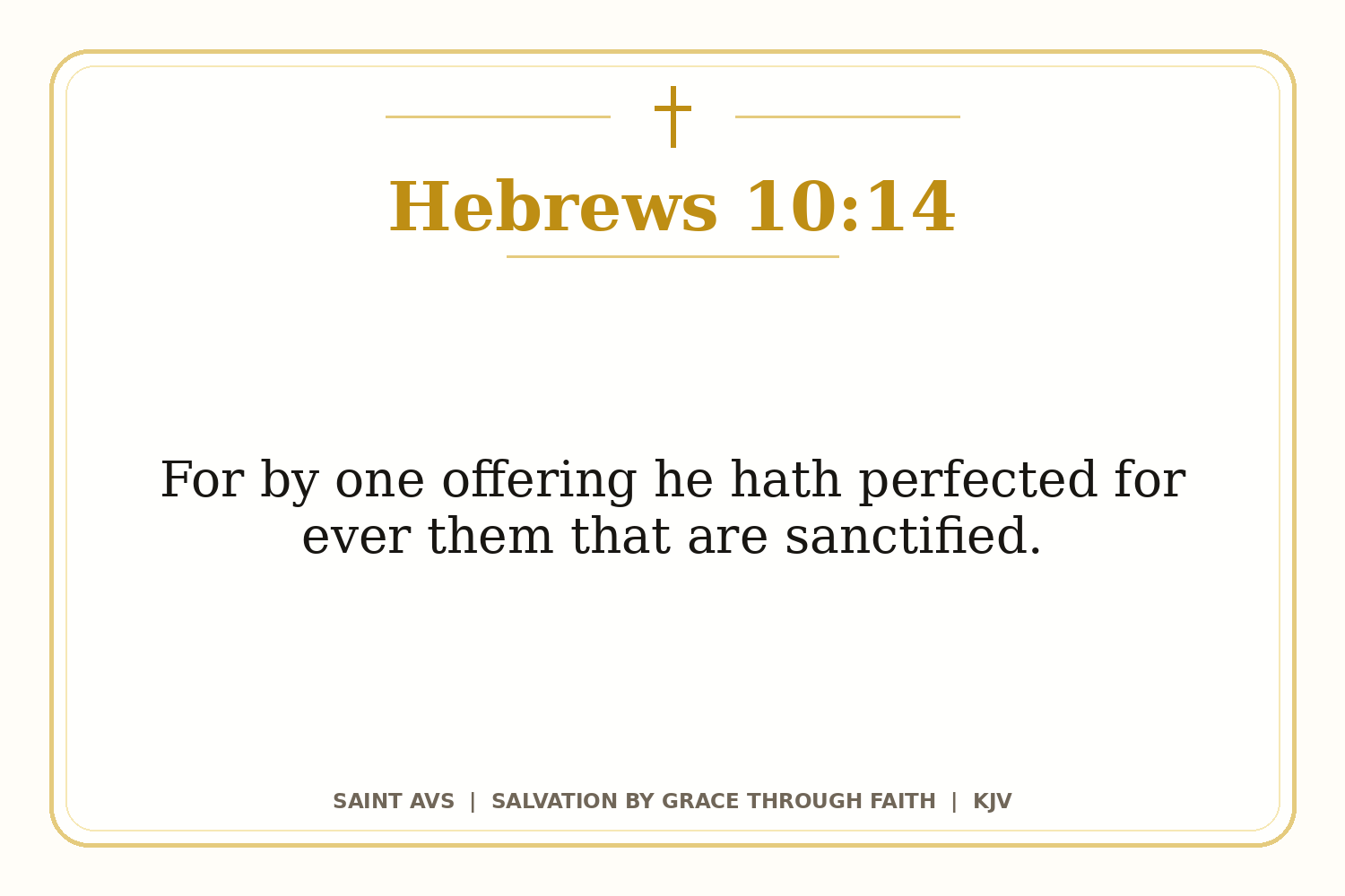 Salvation by Grace Through Faith flashcard for 86 hebrews 10 14