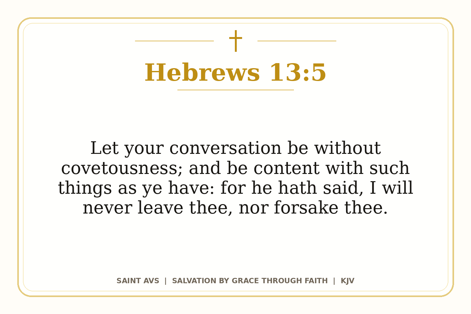 Salvation by Grace Through Faith flashcard for 87 hebrews 13 5